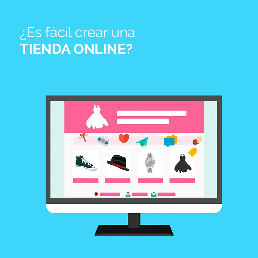 ¿Es fácil crear una tienda online o ecommerce?